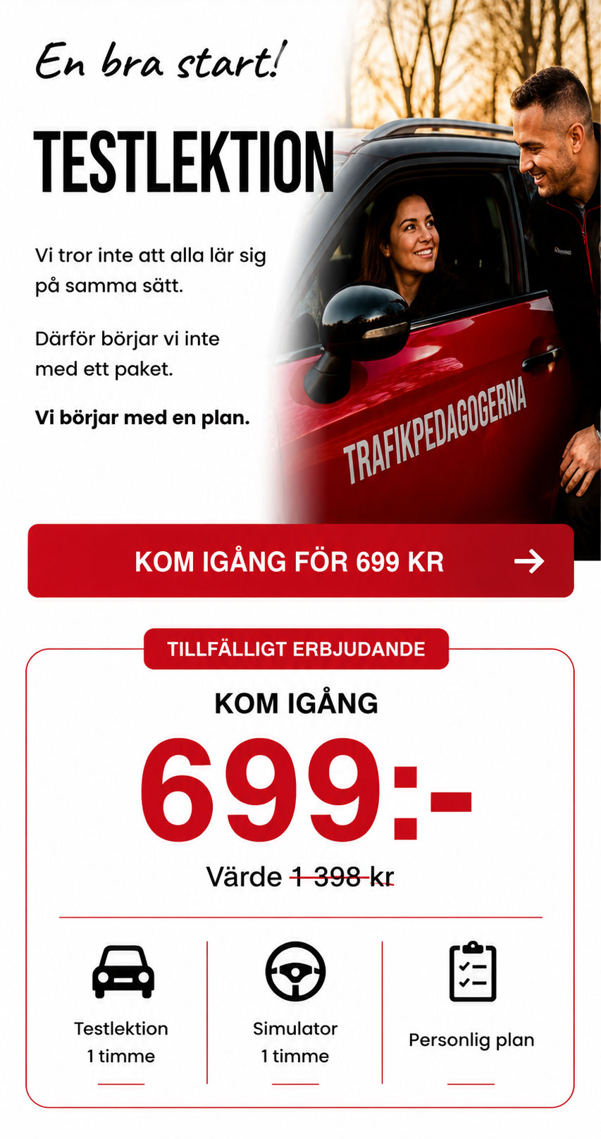 Kom igång-erbjudande hos Trafikpedagogerna i Lund – testlektion, 1 timme simulator och personlig körkortsplan för 699 kr.